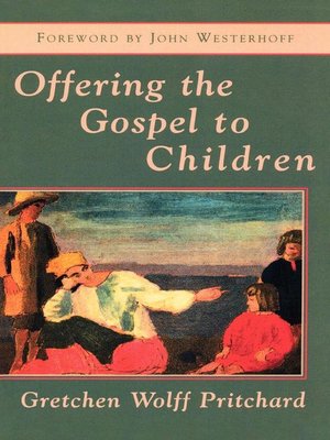 cover image of Offering the Gospel to Children